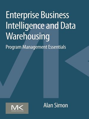 cover image of Enterprise Business Intelligence and Data Warehousing